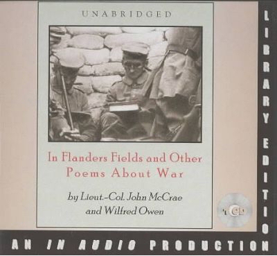In Flanders Field and Other Poems About War